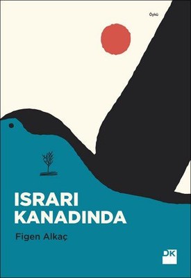 Israrı Kanadında | Doğan Kitap