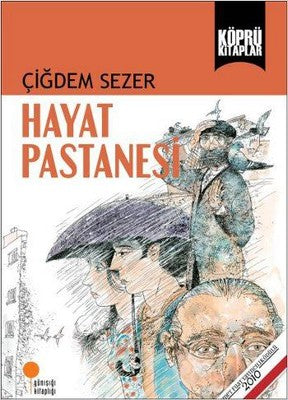 Hayat Pastanesi | Günışığı Yayınları