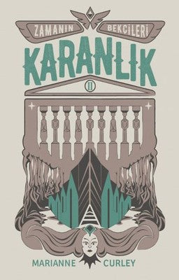 Zamanın Bekçileri 2 - Karanlık | Tudem Yayınları