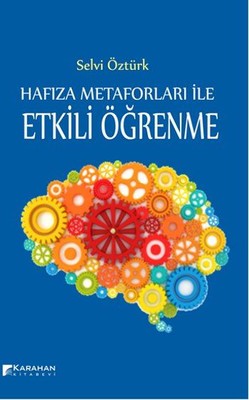 Hafiza Meteforları ile Etkili Öğrenme | Karahan Kitabevi