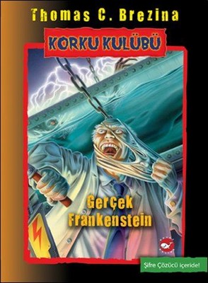 Korku Kulübü 14-Gerçek Frankenstein | Beyaz Balina Yayınları
