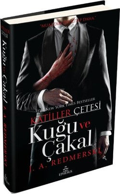 Kuğu ve Çakal-Katiller Çetesi | Ephesus Yayınları (Ciltli)