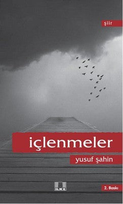 İçlenmeler | İlke Yayıncılık