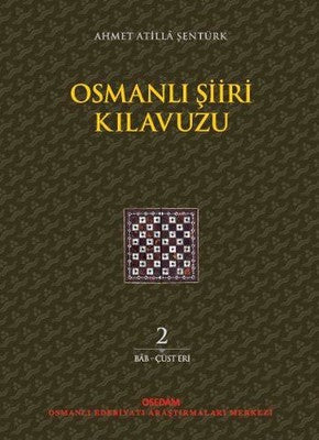 Osmanlı Şiiri Kılavuzu 2.Cilt | Osedam