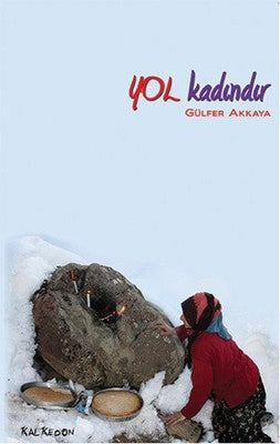 Yol Kadındır | Kalkedon