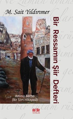 Bir Ressamın Şiir Defteri | Akıl Fikir Yayınları