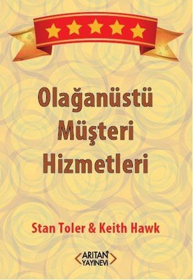 Olağanüstü Müşteri Hizmetleri | Arıtan Yayınları
