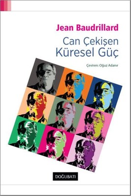 Can Çekişen Küresel Güç | Doğu Batı Yayınları