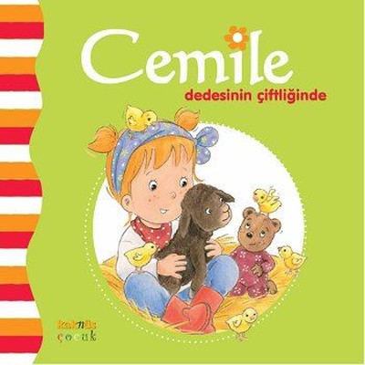 Cemile - Dedesinin Çiftliğinde | Kaknüs Yayınları