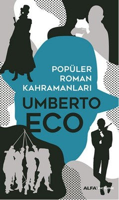 Popüler Roman Kahramanları | Alfa Yayınları