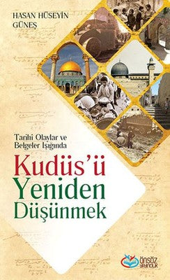 Kudüs'ü Yeniden Düşünmek | Önsöz Yayıncılık