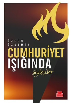 Cumhuriyet Işığında Söyleşiler | Kırmızı Kedi