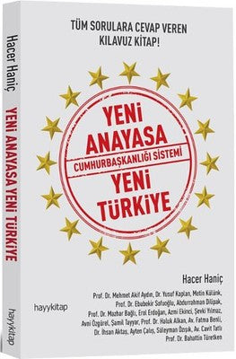 Yeni Anayasa Cumhurbaşkanlığı Sistemi Yeni Türkiye | Hayy Kitap