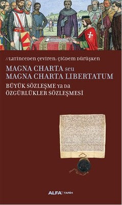 Büyük Sözleşme Ya Da Özgürlükler Sözleşmesi | Alfa Yayınları