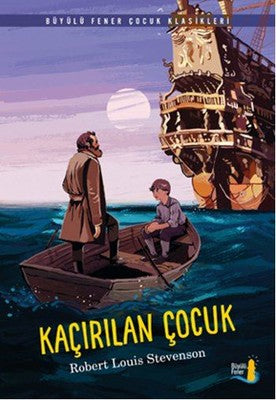 Kaçırılan Çocuk | Büyülü Fener
