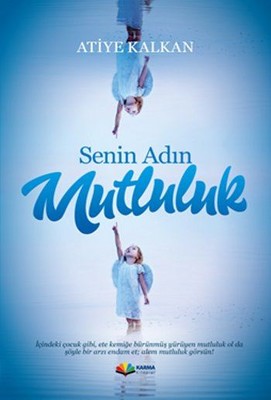 Senin Adın Mutluluk | Karma Kitaplar