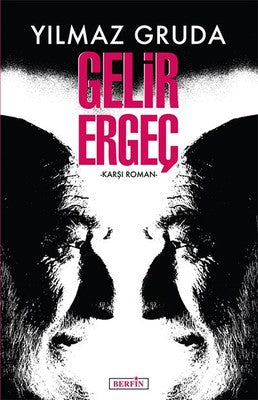 Gelir Ergeç | Berfin Yayınları