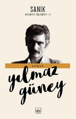 Sanık-Selimiye Üçlemesi 3 | İthaki Yayınları