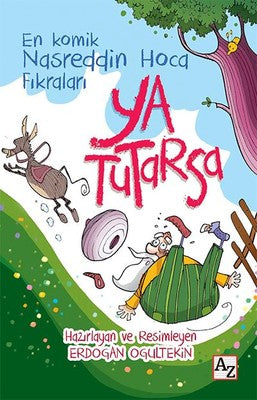 Ya Tutarsa En Komik Nasreddin Hoca Fıkraları | Az Kitap