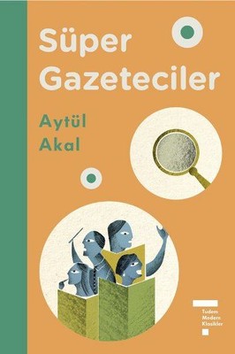 Süper Gazeteciler | Tudem Yayınları