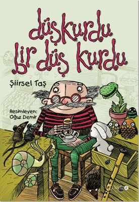 Düşkurdu bir Düş Kurdu | Redhouse Kidz Yayınları