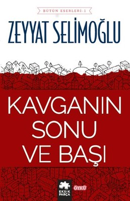 Kavganın Sonu ve Başı | Eksik Parça