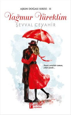 Yağmur Yüreklim | Parola Yayınları