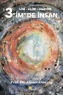 3 'İm'de İnsan | Beyaz Yayınları