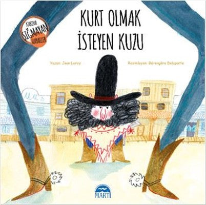 Kurt Olmak İsteyen Kuzu | Martı Yayınları