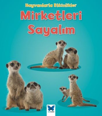 Mirketleri Sayalım-Hayvanlarla Etkinlikler | Mavi Kelebek