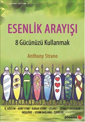 Esenlik Arayışı | Phoenix