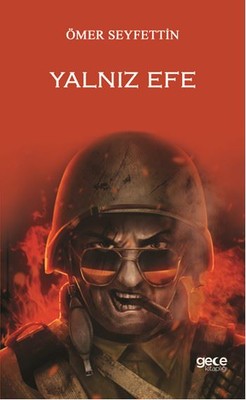 Yalnız Efe | Gece Kitaplığı