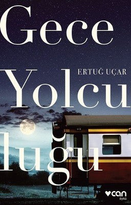 Gece Yolculuğu | Can Yayınları