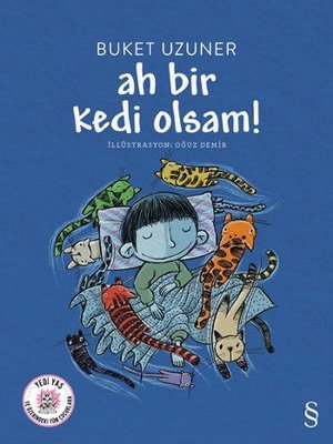 Ah Bir Kedi Olsam | Everest Yayınları