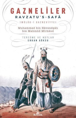 Gazneliler Ravzatu's-Safa | Kronik Kitap