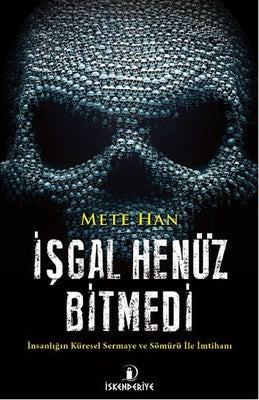 İşgal Henüz Bitmedi | İskenderiye Yayınları