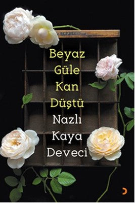 Beyaz Güle Kan Düştü | Cinius