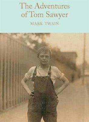 The Adventures of Tom Sawyer | Collectors Library