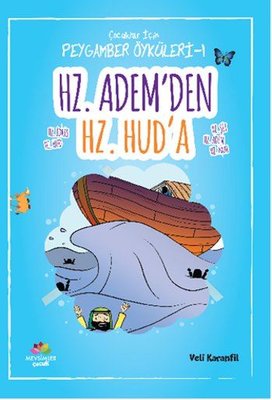 Hz. Adem'den Hz. Hud'a | Mevsimler Çocuk