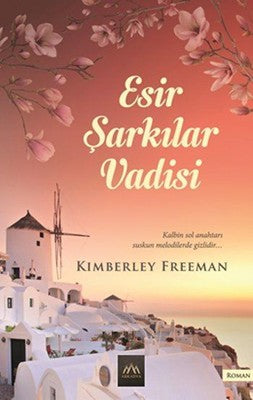Esir Şarkılar Vadisi | Arkadya Yayınları
