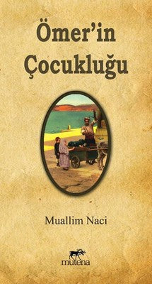 Ömer'in Çocukluğu | Mutena Yayınları