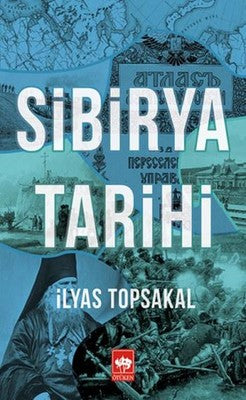 Sibirya Tarihi | Ötüken Neşriyat Yayınları