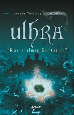 Uthra-Kurtarılmış Kurtarıcı | Demos Yayınları