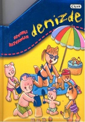 Sevimli Hayvanlar Denizde | Çiçek Yayıncılık