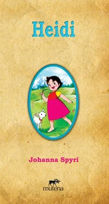 Heidi | Mutena Yayınları