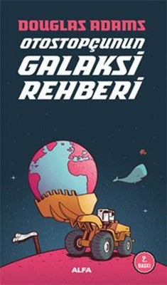 Otostopçunun Galaksi Rehberi | Alfa Yayınları