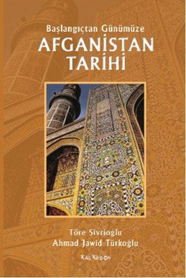 Afganistan Tarihi | Kalkedon