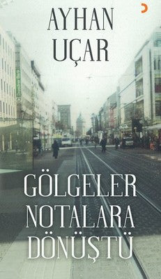 Gölgeler Notalara Dönüştü | Cinius