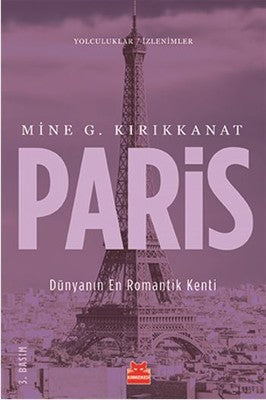 Paris-Dünyanın En Romantik Kenti | Kırmızı Kedi