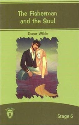 The Fisherman And The Soul İngilizce Hikaye Stage 6 | Dorlion Yayınevi